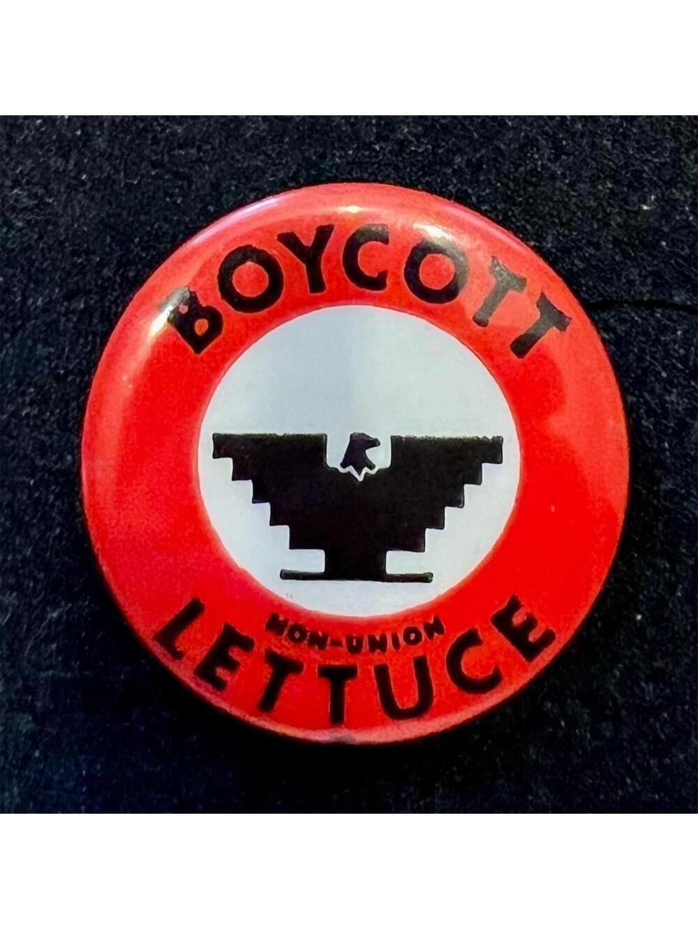Boycott Non Union Lettuce UFW Campaign Pinback Button Labor Union 2 inch Vintage